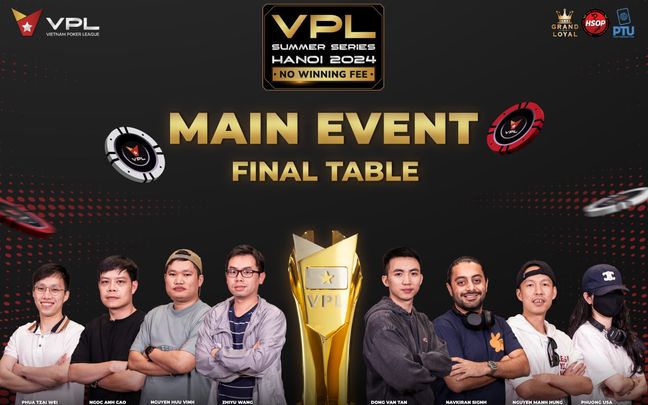 Dong Van Tan leads at the Final Table of VPL Main Event - Nguyen Anh Tu wins Monster Stack