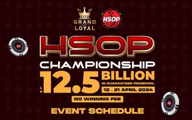  HSOP Championship (12/04-21/04), the highlight events