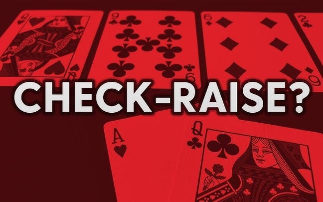 Check-raise tactics on the flop: The secret to controlling the hand