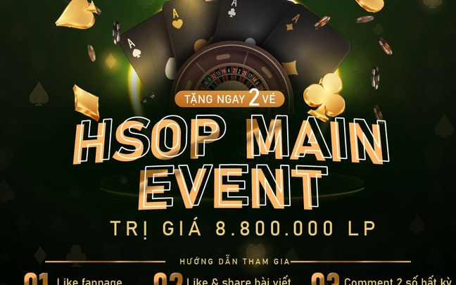 Cơ Hội Tham Dự Main Event HSOP Grinder Series II Với 0đ.